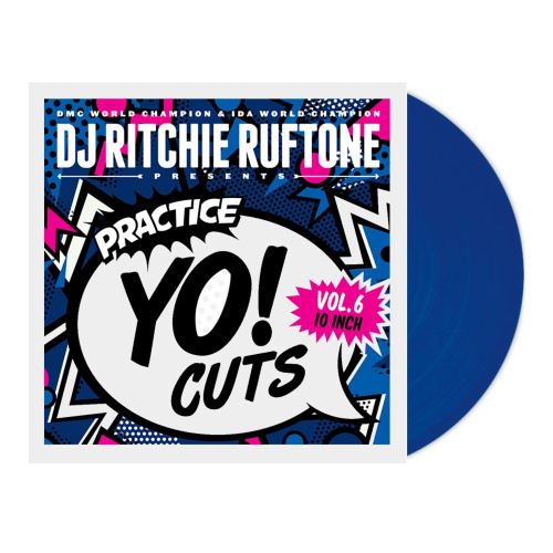 [34034] DJ Ritchie Ruftone - Practice Yo Cuts Vol.6 10 inch (10" | Blue)