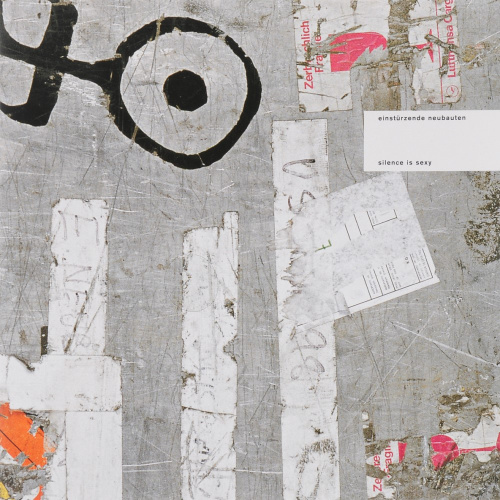 [1780] Einsturzende Neubauten - Silence Is Sexy (2LP)