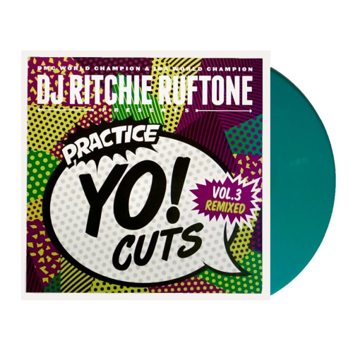 [29146] DJ Ritchie Ruftone - Practice Yo! Cuts Vol. 3 Remixed (7" | Solid Green)