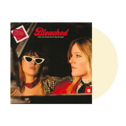[70261] Bleached - Don't You Think You've Had Enough? (LP | Opaque Cream)