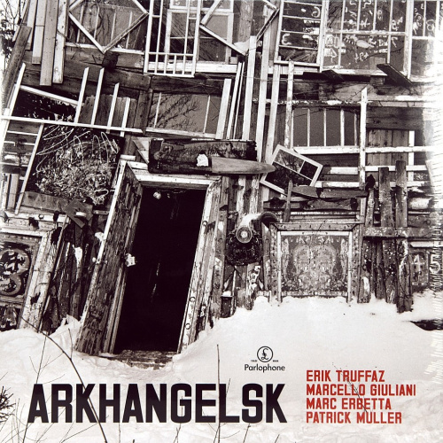 [31071] Erik Truffaz, Marcello Giuliani, Marc Erbetta, Patrick Muller - Arkhangelsk (2LP)