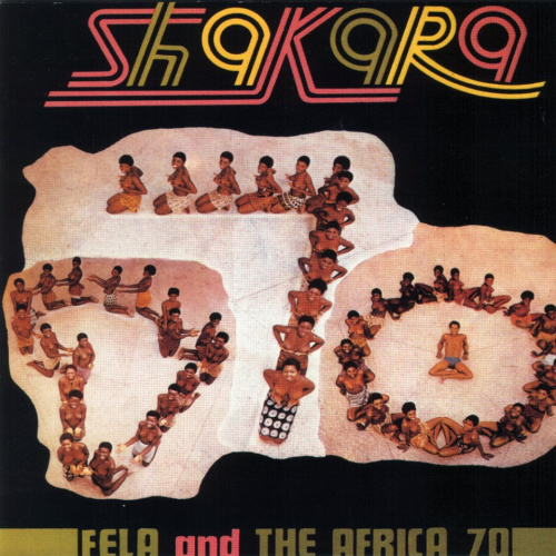 [8936] Fela Ransome-Kuti & The Africa '70 - Shakara (LP)