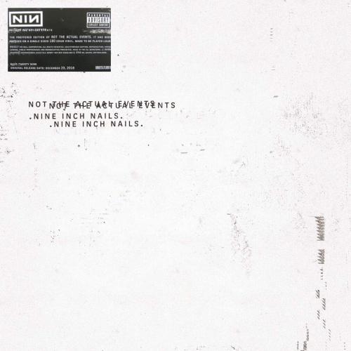 [11592] Nine Inch Nails - Not The Actual Events (12")
