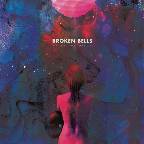 [619] Broken Bells - After The Disco (LP)