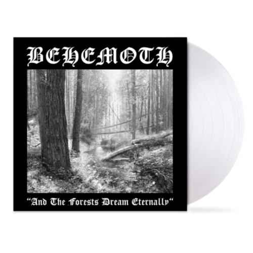 [49175] Behemoth - And The Forests Dream Eternally (LP | Clear)