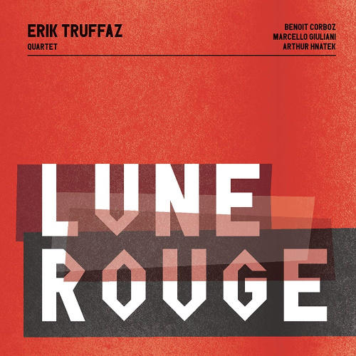 [28675] Erik Truffaz Quartet - Lune Rouge (2LP)