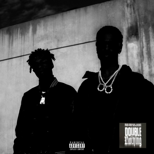 [6499] Big Sean & Metro Boomin - Double Or Nothing (LP)