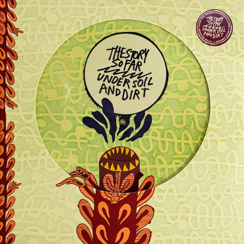 [70513] The Story So Far - Under Soil And Dirt (Picture Disc | Picture Disc)