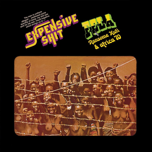 [8851] Fela Ransome-Kuti & The Africa '70 - Expensive Shit (LP)