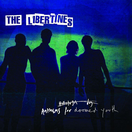 [2842] The Libertines - Anthems For Doomed Youth (LP)
