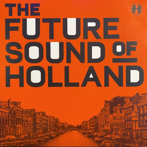 [59426] V/A - The Future Sound Of Holland (12")