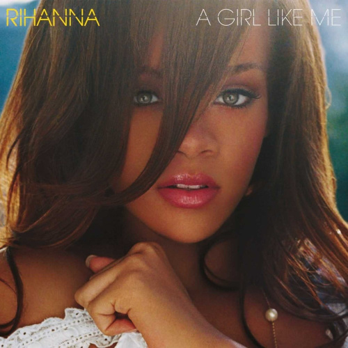 [70445] Rihanna - A Girl Like Me (2LP)