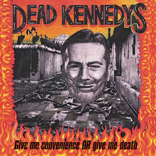 [19857] Dead Kennedys - Give Me Convenience or Give Me Death (LP)