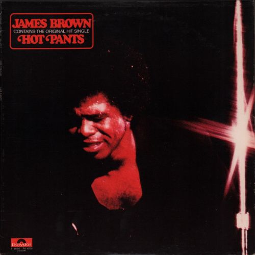 [800] James Brown - Hot Pants (LP)
