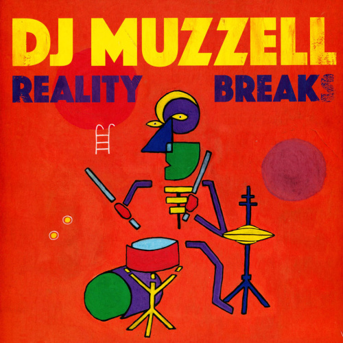 [35369] DJ Muzzell - Reality Breaks (12")