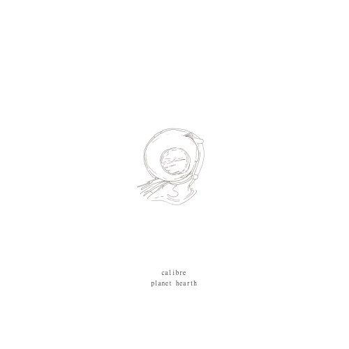 [52021] Calibre - Planet Hearth (LP)