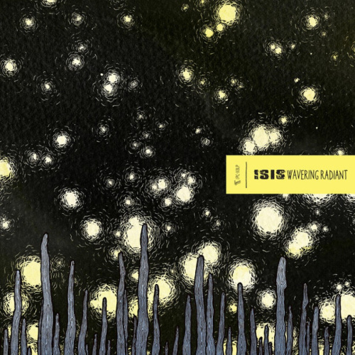 [17631] Isis - Wavering Radiant (2LP)