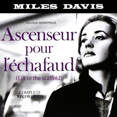 [1371] Miles Davis - Ascenseur Pour L'Échafaud (Lift To The Scaffold) (LP)
