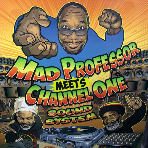 [3047] Mad Professor - Mad Professor Meets Channel One Sound System (LP)