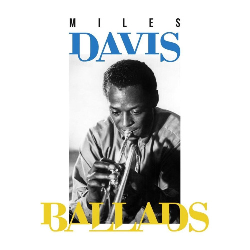 [1449] Miles Davis - Ballads (2LP)