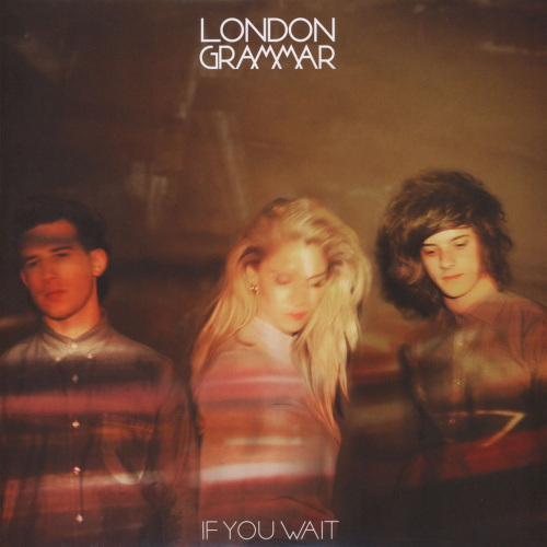 [68886] London Grammar - If You Wait (2LP)