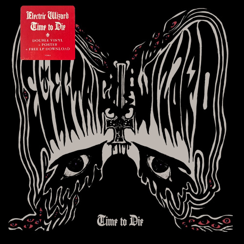 [1807] Electric Wizard - Time To Die (2LP)