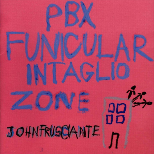 [48574] John Frusciante - PBX Funicular Intaglio Zone (2LP)