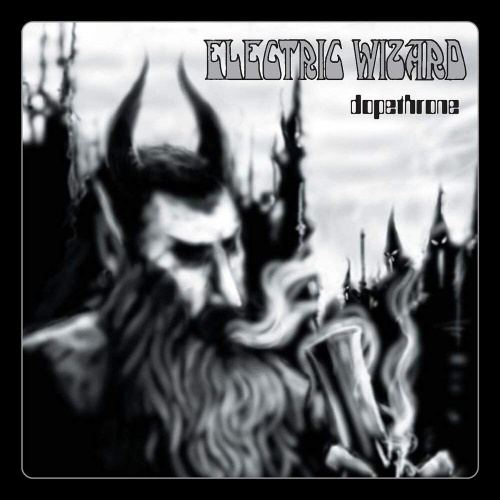 [1784] Electric Wizard - Dopethrone (2LP)