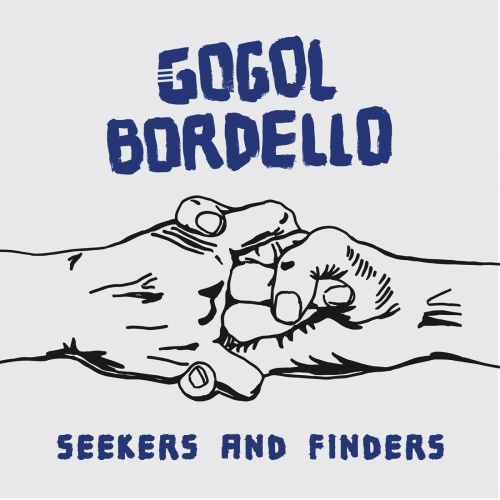 [43920] Gogol Bordello - Seekers And Finders (LP)