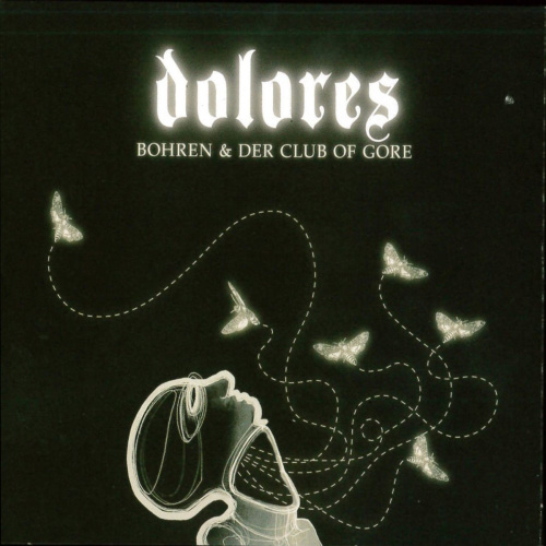 [36755] Bohren & Der Club Of Gore - Dolores (2LP)
