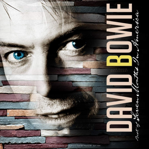 [7854] David Bowie - Best Of Seven Month In America (Live Radio Broadcast) (LP)