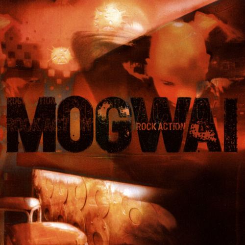[3443] Mogwai - Rock Action (LP)
