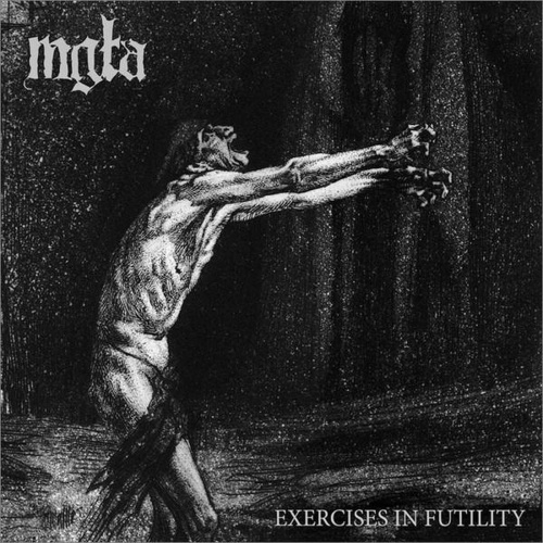 [3290] Mgła - Exercises In Futility (LP)