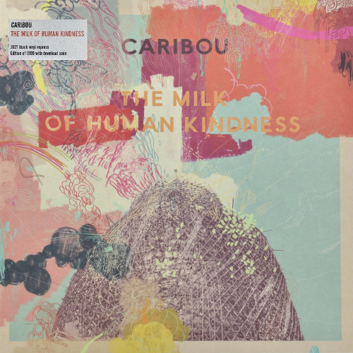 [54636] Caribou - The Milk Of Human Kindness (LP)