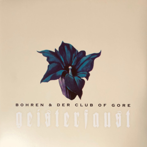 [39756] Bohren & Der Club Of Gore - Geisterfaust (2LP)
