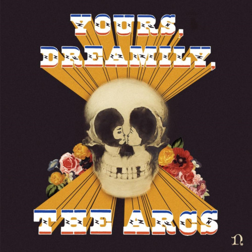[70391] The Arcs - Yours, Dreamily, (LP)