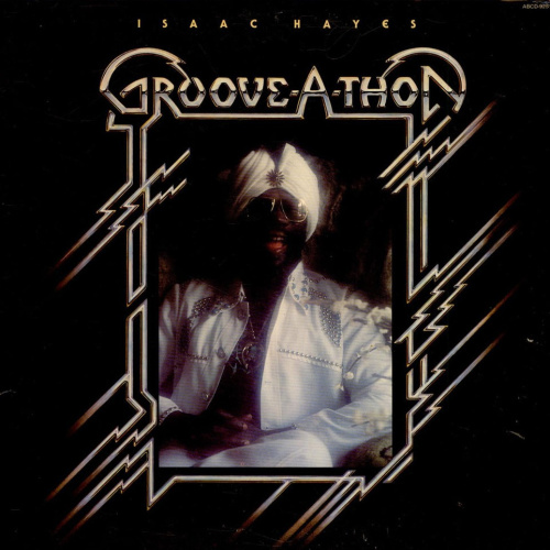 [9636] Isaac Hayes - Groove-A-Thon (LP)