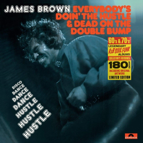 [19673] James Brown - Everybody's Doin' the Hustle & Dead On the Double Bump (LP)