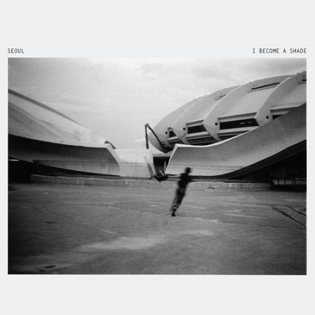 [57651] Seoul - I Become A Shade (LP)