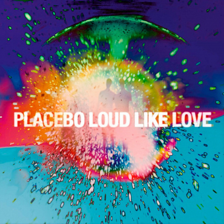 [18508] Placebo - Loud Like Love (LP)