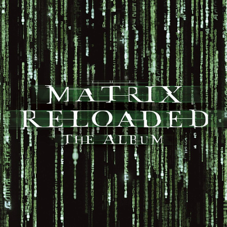 [27074] OST - The Matrix Reloaded: The Album (3LP | Green Transparent)