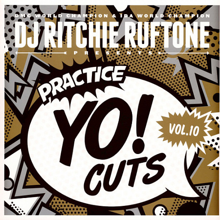[70469] Ritchie Ruftone - Practice Yo! Cuts Vol. 10 (12" | Gold)