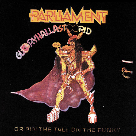 [3962] Parliament - Gloryhallastoopid (LP)
