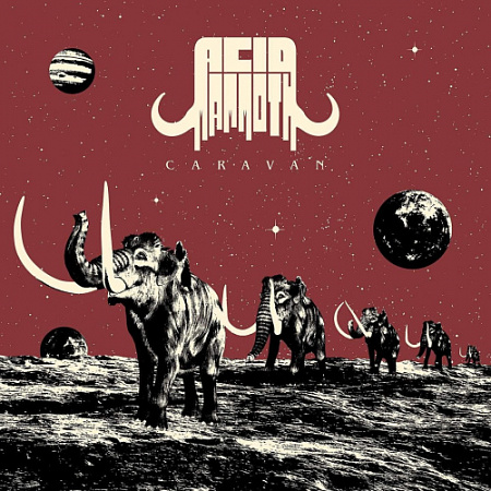 [57774] Acid Mammoth - Caravan (LP)