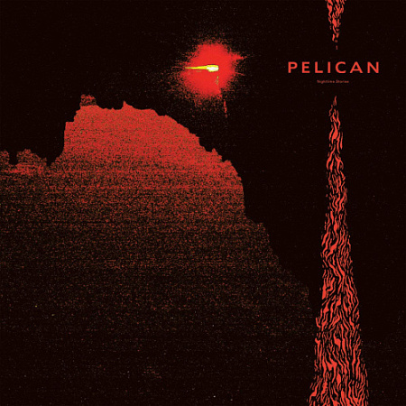 [43616] Pelican - Nighttime Stories (2LP)