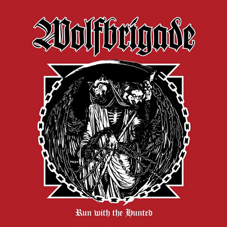 [39596] Wolfbrigade - Run With The Hunted (LP)