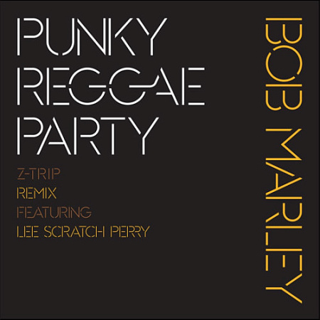 [32290] Bob Marley & The Wailers - Punky Reggae Party (Z-Trip Remix) (2 x 12")