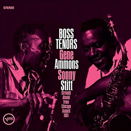 [9070] Gene Ammons / Sonny Stitt - Boss Tenors: Straight Ahead From Chicago August 1961 (LP)