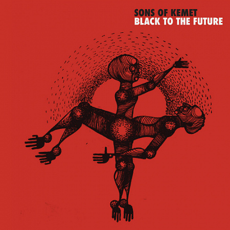 [47652] Sons Of Kemet - Black To The Future (2LP)