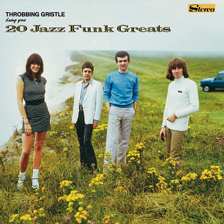 [57002] Throbbing Gristle - 20 Jazz Funk Greats (LP | Green Translucent)